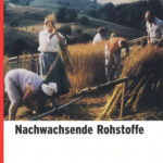 Nachwachsende Rohstoffe
