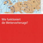 Wie funktioniert die Wettervorhersage?