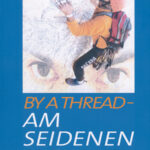 Am Seidenen Faden