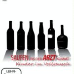 Saufen bis der Arzt kommt