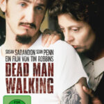 Dead Man Walking - Sein letzter Gang