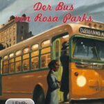 Der Bus von Rosa Parks