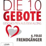 Die 10 Gebote: Fremdgänger