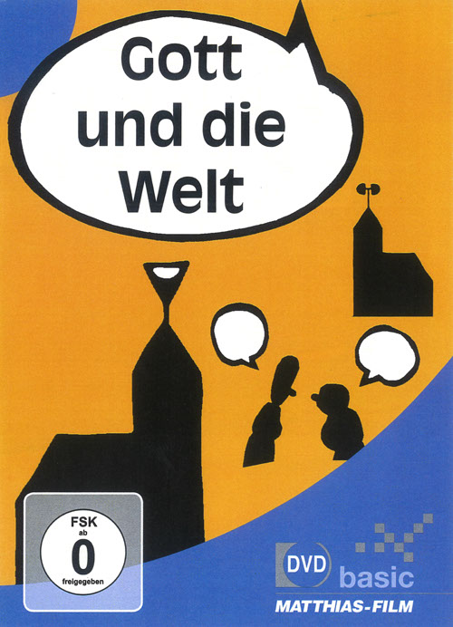 Gott und die Welt