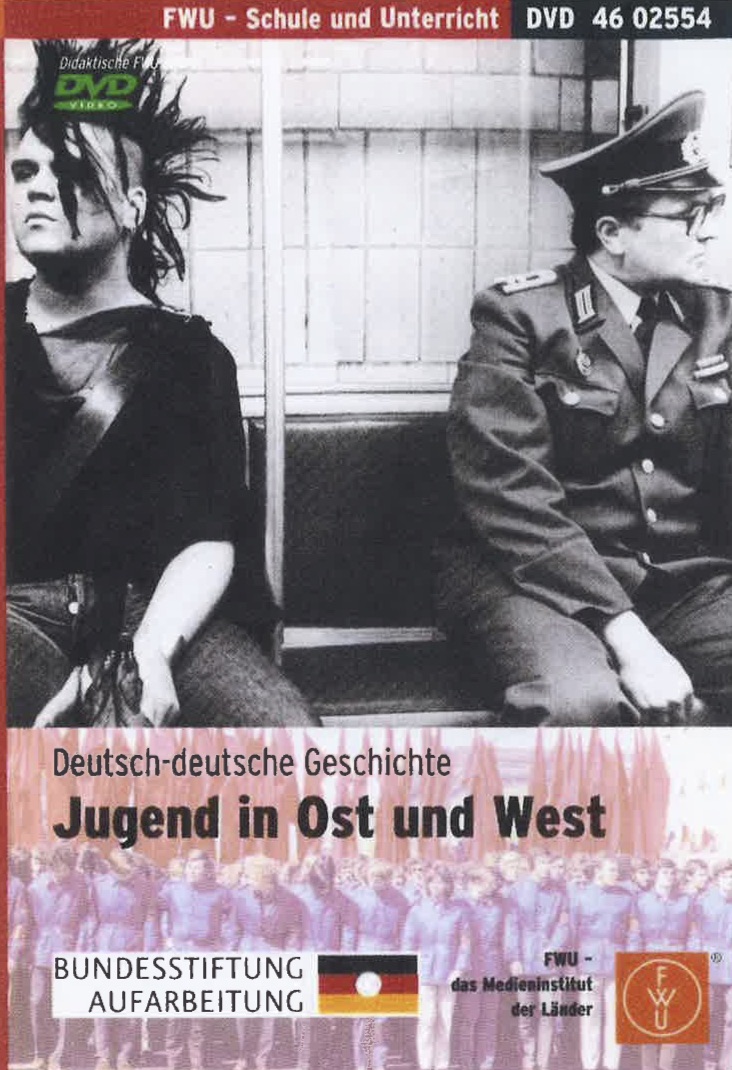 Deutsch-deutsche Geschichte: Jugend in Ost und West