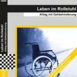 Leben im Rollstuhl