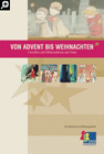 Von Advent bis Weihnachten