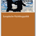 Europäische Flüchtlingspolitik