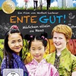 Ente gut!